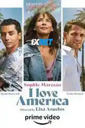 I Love America 2022 WEB-HD 950MB Telugu (Voice Over) Dual Audio 720p poster | Bolly4u Official