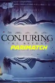 Conjuring The Beyond 2022 WEB-DL Telugu (Voice Over) Dual Audio 720p poster | Bolly4u Official