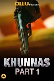 Khunnas 2021 WEB-DL 400Mb Hindi Part 1 ULLU 720p poster | Bolly4u Official