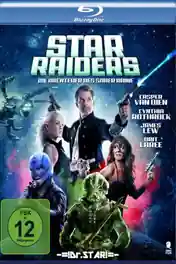 Star Raiders The Adventures of Saber Raine 2017 BRRip 700MB Hindi Dual Audio 720p poster | Bolly4u Official