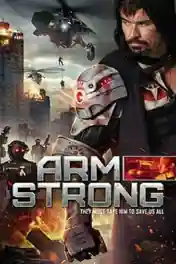 Armstrong 2017 WEB-DL 750Mb Hindi Dual Audio 720p poster | Bolly4u Official