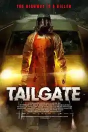 Tailgate 2019 WEB-DL Hindi Dual Audio ORG Full Movie Download 1080p | 720p | 480p poster | Bolly4u Official