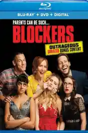 Blockers 2018 BluRay 300MB Hindi Dual Audio 480p poster | Bolly4u Official