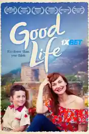 Good Life 2021 WEB-HD Telugu (Voice Over) Dual Audio 720p poster | Bolly4u Official