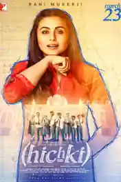 Hichki 2018 BluRay 900MB Full Hindi Movie Download 720p poster | Bolly4u Official