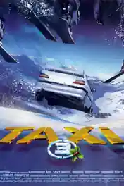 Taxi 3 2003 BluRay 900MB Hindi Dual Audio 720p poster | Bolly4u Official