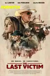 The Last Victim 2021 WEB-HD 1GB Telugu (Voice Over) Dual Audio 720p poster | Bolly4u Official