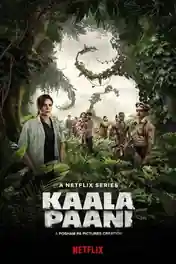 Kaala Paani 2023 WEB-DL Hindi S01 Complete Download 720p | 480p poster | Bolly4u Official