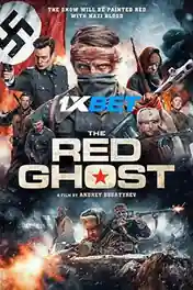 The Red Ghost 2020 WEB-HD 900MB Tamil (Voice Over) Dual Audio 720p poster | Bolly4u Official