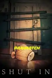 Shut In 2022 WEB-HD 850MB Tamil (Voice Over) Dual Audio 720p poster | Bolly4u Official