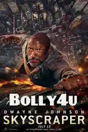 Skyscraper 2018 HDCAM 300MB Hindi Dubbed Dual Audio 480p poster | Bolly4u Official
