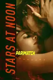 Stars at Noon 2022 WEB-HD Bengali (Voice Over) Dual Audio 720p poster | Bolly4u Official