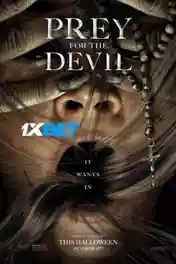 Prey for the Devil 2022 WEB-DL Tamil (Voice Over) Dual Audio 720p poster | Bolly4u Official