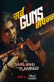 Saas Bahu Aur Flamingo 2023 WEB-DL Hindi S01 Complete Download 720p | 480p poster | Bolly4u Official