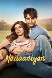 Nadaaniyan 2025 WEB-DL Hindi Full Movie Download 1080p | 720p | 480p poster | Bolly4u Official