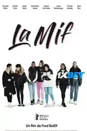 La Mif 2022 WEB-HD Bengali (Voice Over) Dual Audio 720p poster | Bolly4u Official