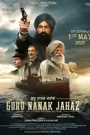 Guru Nanak Jahaz 2025 WEB-DL Punjabi Full Movie Download 1080p | 720p | 480p poster | Bolly4u Official