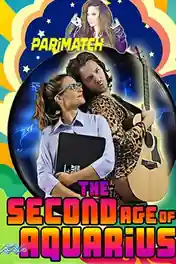 The Second Age of Aquarius 2022 WEB-HD 750MB Hindi (Voice Over) Dual Audio 720p poster | Bolly4u Official