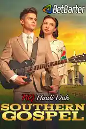 Southern Gospel 2023 WEB-DL Hindi HQ Dual Audio Full Movie Download 1080p | 720p | 480p poster | Bolly4u Official