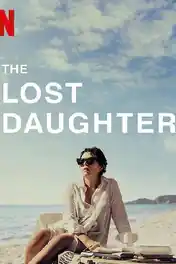 The Lost Daughter 2021 WEB-DL 950Mb Hindi Dual Audio 720p poster | Bolly4u Official