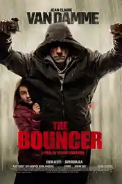 The Bouncer 2018 BluRay Hindi Dual Audio Full Movie Download 720p | 480p poster | Bolly4u Official