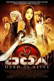 DOA – Dead Or Alive 2006 BluRay Hindi Dual Audio ORG Full Movie Download 1080p | 720p | 480p poster | Bolly4u Official