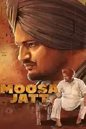 Moosa Jatt 2021 WEB-DL 400MB Punjabi Movie Download 480p poster | Bolly4u Official