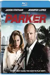 Parker 2013 BluRay 950MB UNRATED Hindi Dual Audio 720p poster | Bolly4u Official