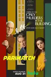 Only Murders in the Building 2021 WEB-DL 2.9GB Hindi (HQ Dub) Dual Audio S01 Download 720p poster | Bolly4u Official