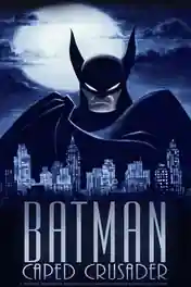 Batman Caped Crusader 2024 WEB-DL Hindi Dual Audio ORG S01 Complete Download 720p | 480p poster | Bolly4u Official