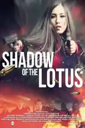 Shadow of the Lotus 2016 WEB-DL Hindi Dual Audio Full Movie Download 720p | 480p poster | Bolly4u Official