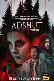 Adbhut 2024 WEB-DL Hindi Full Movie Download 1080p | 720p | 480p poster | Bolly4u Official