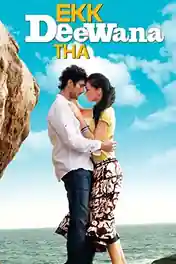 Ekk Deewana Tha 2012 WEB-DL Hindi Full Movie Download 1080p | 720p | 480p poster | Bolly4u Official