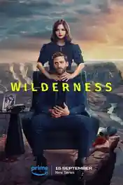 Wilderness 2023 WEB-DL Hindi Dual Audio ORG S01 Complete Download 720p | 480p poster | Bolly4u Official