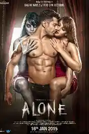 Alone 2015 BluRay 950Mb Hindi Movie Download 720p poster | Bolly4u Official
