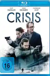 Crisis 2021 BluRay Hindi Dual Audio Full Movie Download 720p | 480p poster | Bolly4u Official