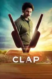 Clap 2022 WEB-DL UNCUT Hindi Dual Audio ORG Full Movie Download 1080p | 720p | 480p poster | Bolly4u Official