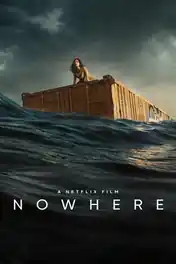 Nowhere 2023 WEB-DL Hindi Dual Audio ORG Full Movie Download 1080p | 720p | 480p poster | Bolly4u Official