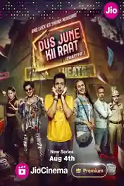 Dus June Kii Raat 2024 WEB-DL Hindi S01 Complete Download 720p | 480p poster | Bolly4u Official