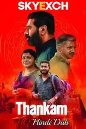 Thankam 2023 WEB-DL Hindi HQ Dubbed Full Movie Download 1080p | 720p | 480p poster | Bolly4u Official