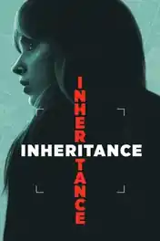 Inheritance 2025 WEB-DL Hindi Dual Audio ORG Full Movie Download 1080p | 720p | 480p poster | Bolly4u Official