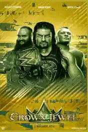 WWE Crown Jewel 2018 PPV HDTV 650MB 480p 02 November 2018 poster | Bolly4u Official
