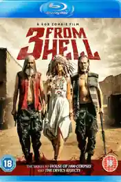 3 From Hell 2019 BRRip 400MB UNRATED English 480p ESub poster | Bolly4u Official