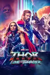 Thor Love and Thunder 2022 WEB-DL Hindi Dual Audio ORG Full Movie Download 1080p | 720p | 480p poster | Bolly4u Official