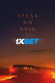 Speak No Evil 2022 WEB-HD Telugu (Voice Over) Dual Audio 720p poster | Bolly4u Official