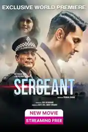 Sergeant 2023 WEB-DL Hindi Full Movie Download 1080p | 720p | 480p poster | Bolly4u Official