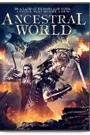 Ancestral World 2020 BluRay Hindi Dual Audio Full Movie Download 720p | 480p poster | Bolly4u Official