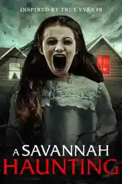 A Savannah Haunting 2022 WEB-DL Hindi Dual Audio ORG Full Movie Download 1080p | 720p | 480p poster | Bolly4u Official