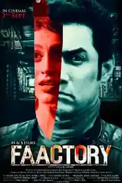 Faactory 2021 WEB-DL 650Mb Hindi Movie Download 720p poster | Bolly4u Official