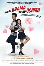 When Obama Loved Osama 2018 HDRip 800MB Hindi 720p ESub poster | Bolly4u Official